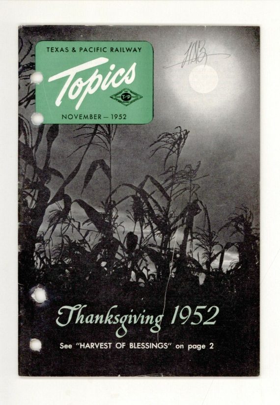 Texas & Pacific Railroad "Topics" November 1952