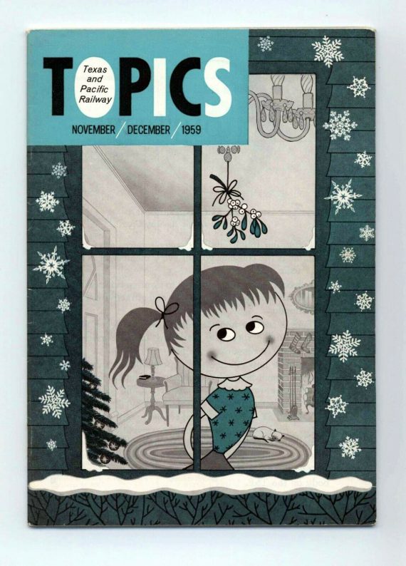 Texas & Pacific Railroad "Topics" November/December 1959