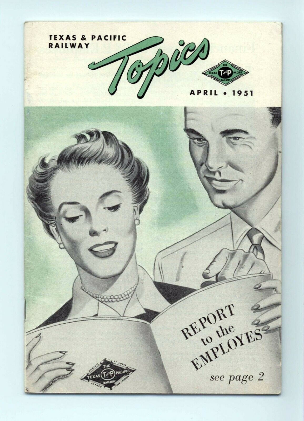 Texas & Pacific Railroad "Topics" April 1951