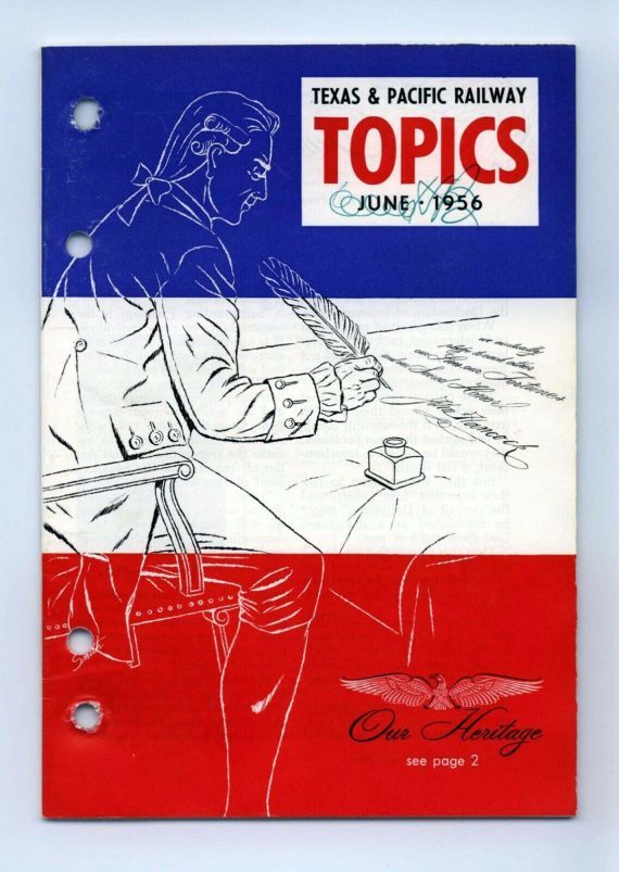 Texas & Pacific Railroad "Topics" June 1956