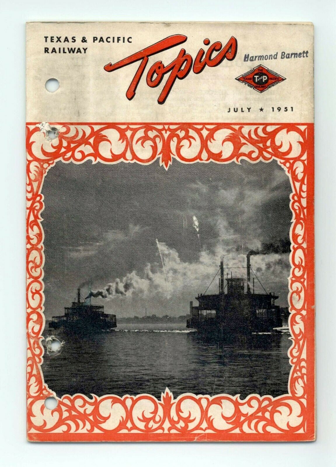 Texas & Pacific Railroad "Topics" July 1951