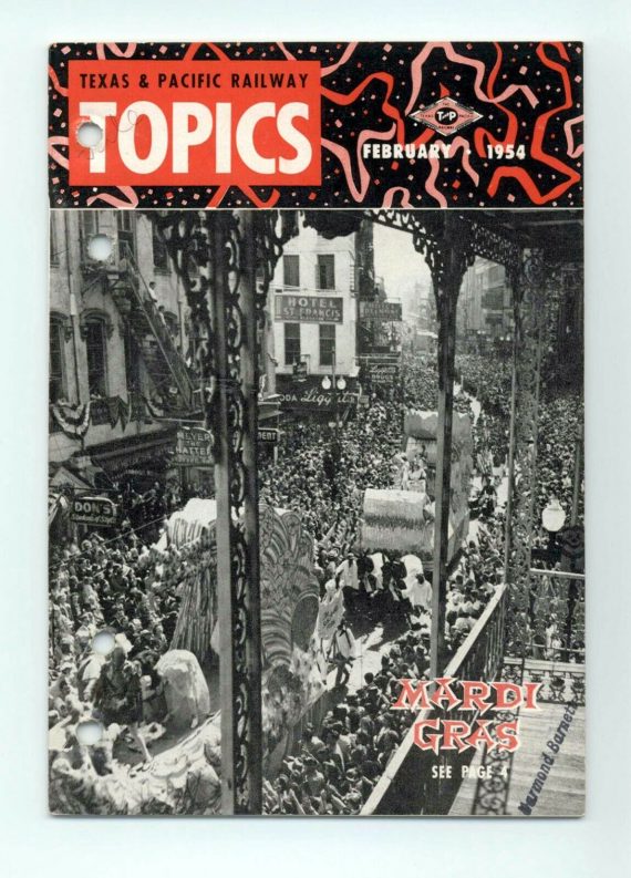 Texas & Pacific Railroad "Topics" February 1954