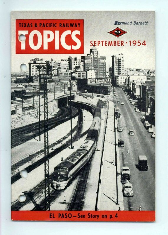 Texas & Pacific Railroad "Topics" September 1954