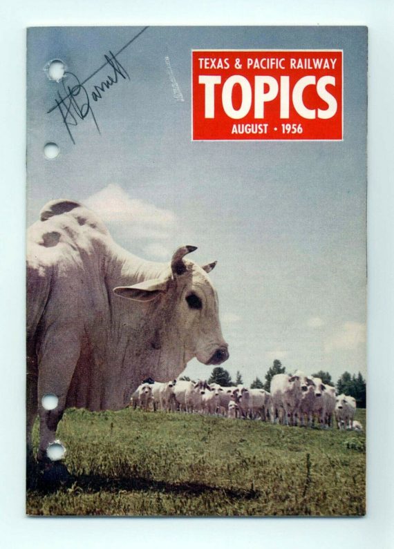 Texas & Pacific Railroad "Topics" August 1956