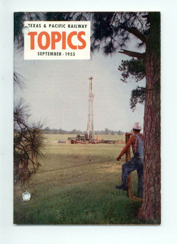 Texas & Pacific Railroad "Topics" September 1955