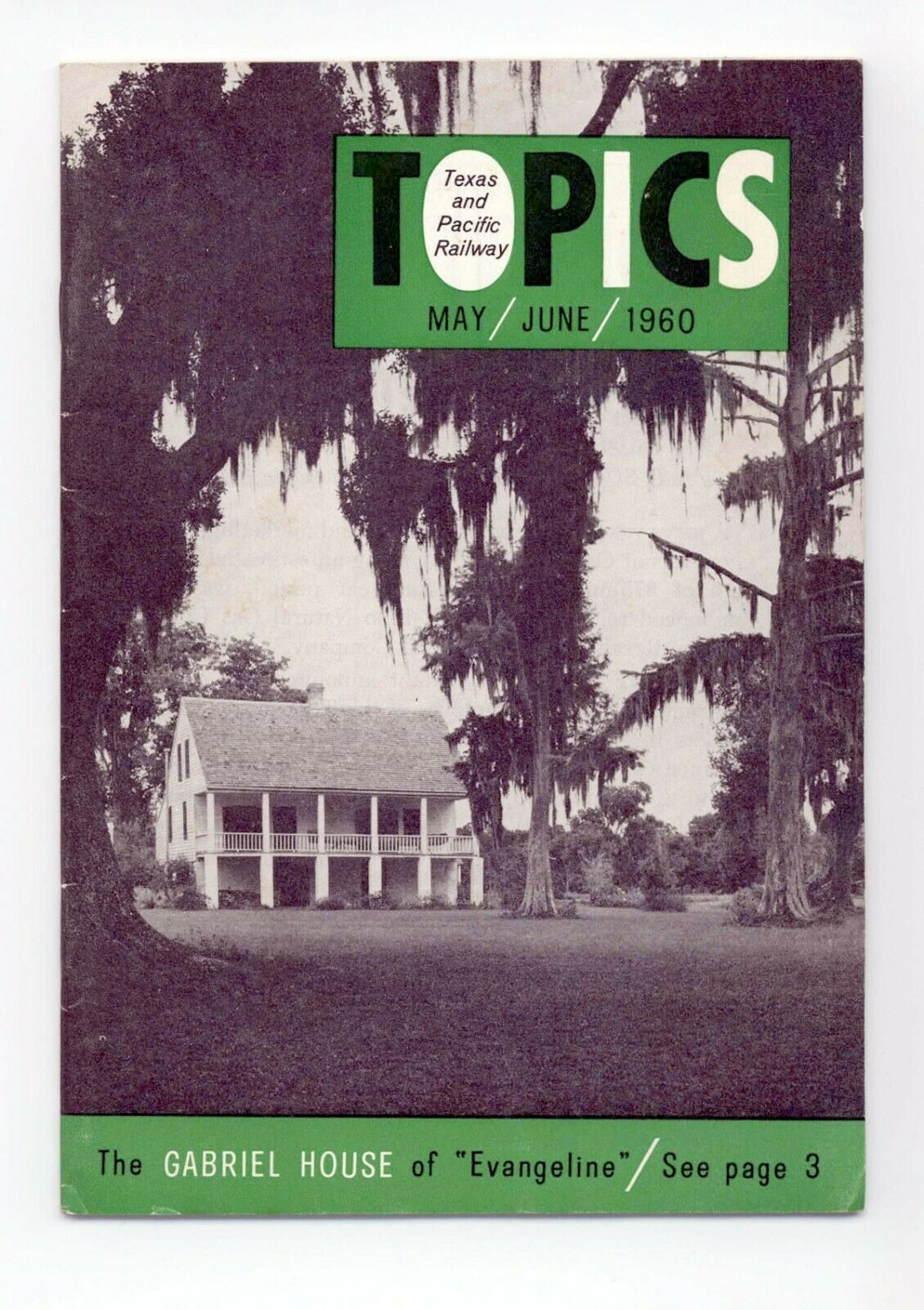 Texas & Pacific Railroad "Topics" May/June 1960