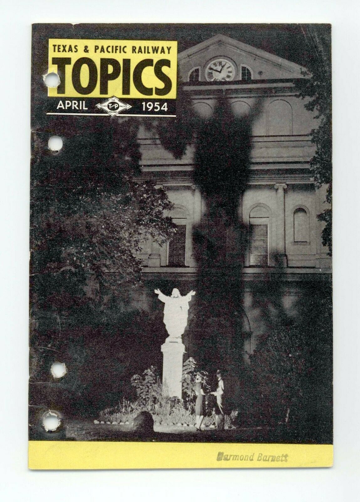 Texas & Pacific Railroad "Topics" April 1954