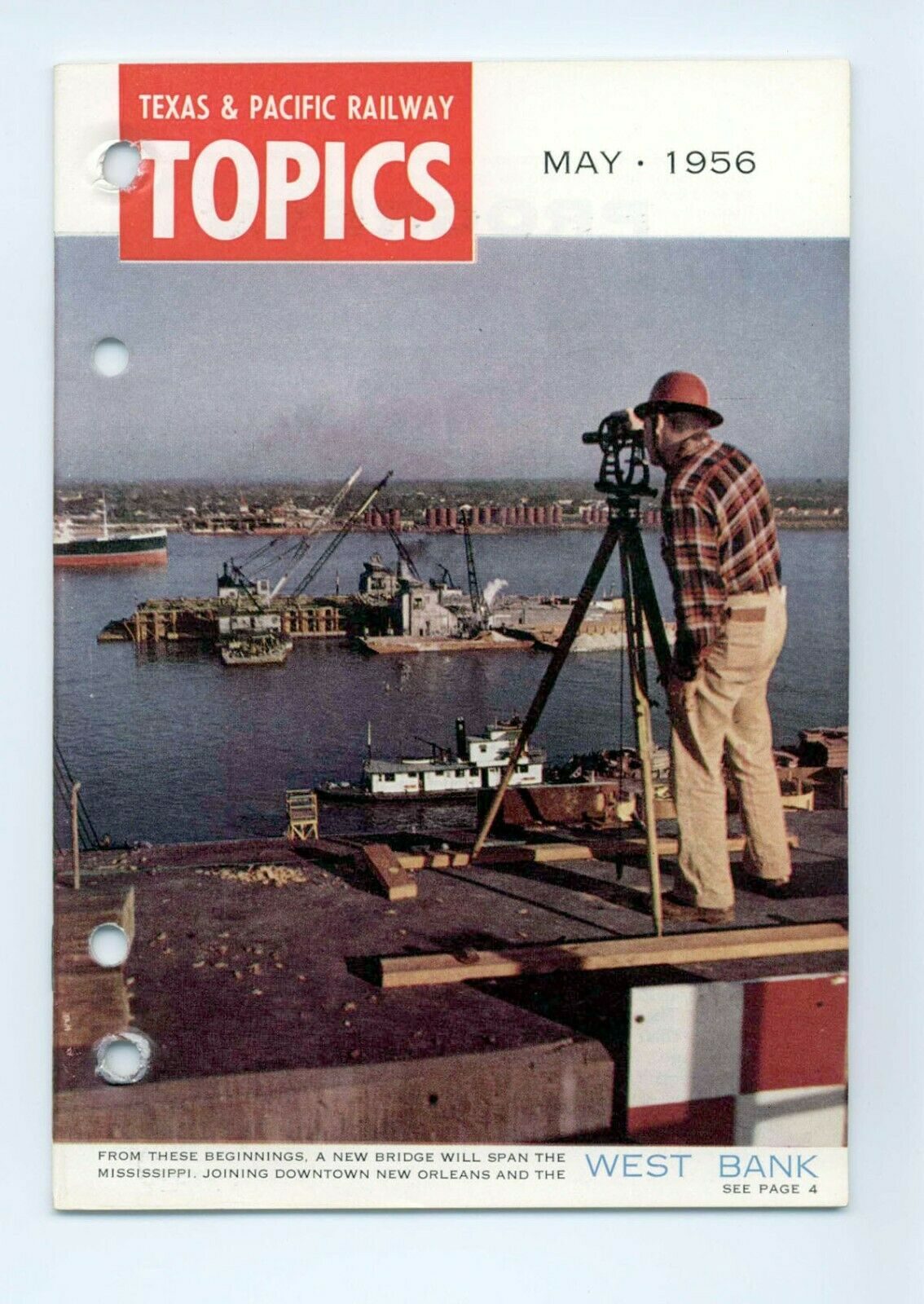 Texas & Pacific Railroad "Topics" May 1956