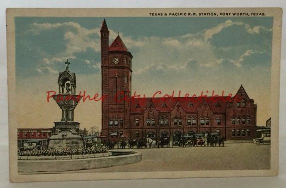 Antique Postcard Texas & Pacific Railroad Station Fort Worth Texas Train Depot