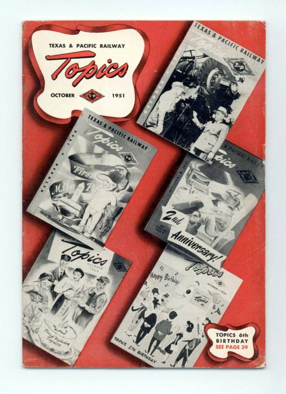 Texas & Pacific Railroad "Topics" October 1951