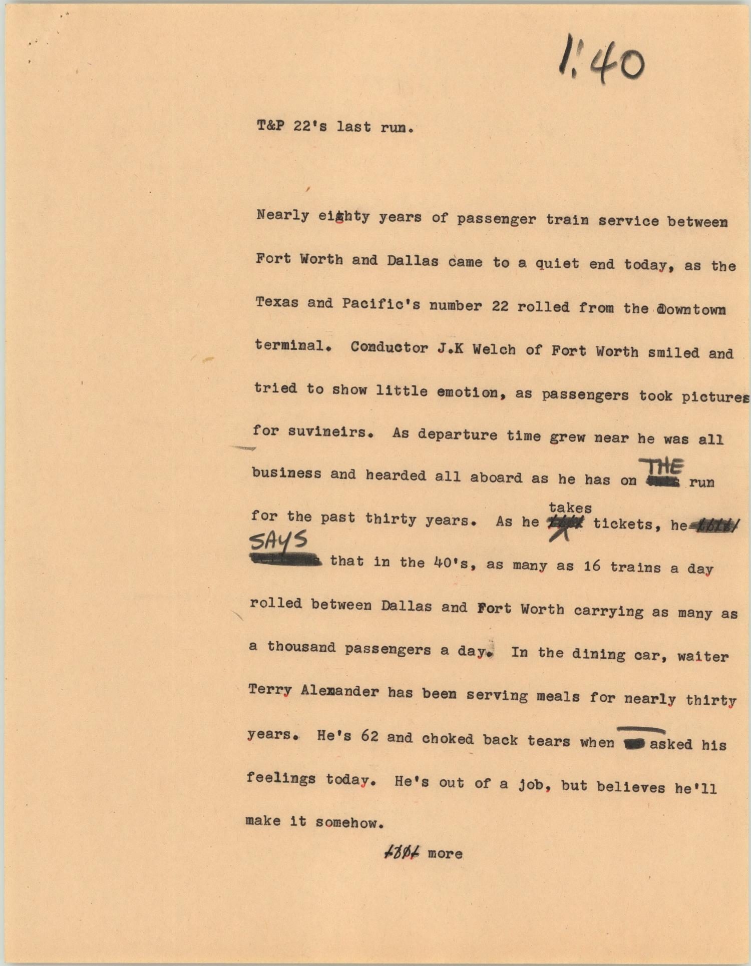 News Script: T&P 22's last run