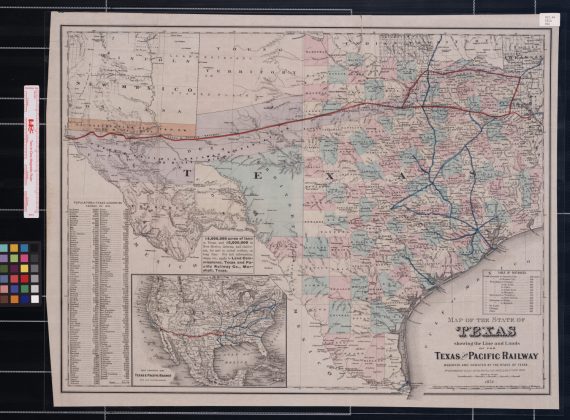 Map of the State of Texas showing the line and lands of the Texas and Pacific Railway.